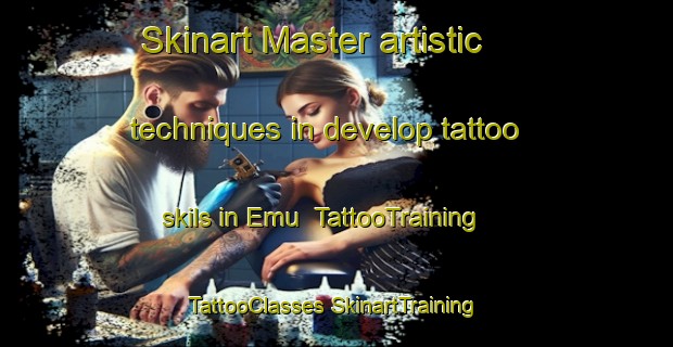 Skinart Master artistic techniques in develop tattoo skils in Emu | #TattooTraining #TattooClasses #SkinartTraining-Nigeria