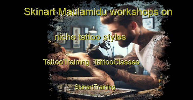 Skinart Maulamidu workshops on niche tattoo styles | TattooTraining | TattooClasses | SkinartTraining-Nigeria