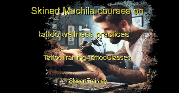 Skinart Muchila courses on tattoo wellness practices | #TattooTraining #TattooClasses #SkinartTraining-Nigeria