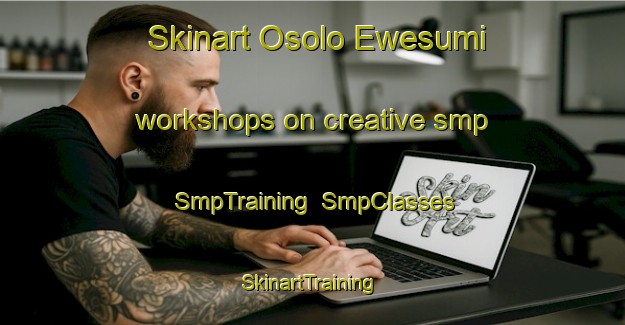 Skinart Osolo Ewesumi workshops on creative smp | SmpTraining | SmpClasses | SkinartTraining-Nigeria