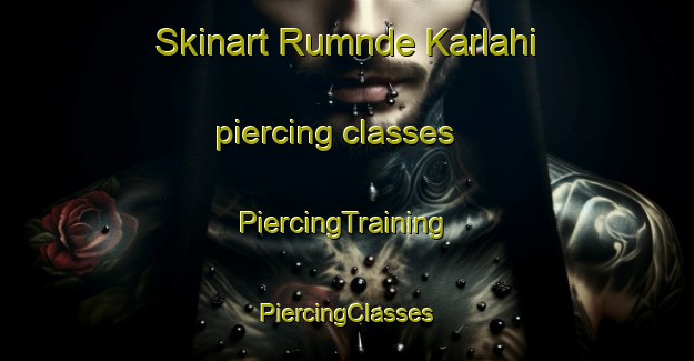 Skinart Rumnde Karlahi piercing classes | #PiercingTraining #PiercingClasses #SkinartTraining-Nigeria