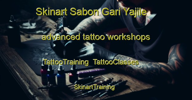 Skinart Sabon Gari Yajile advanced tattoo workshops | TattooTraining | TattooClasses | SkinartTraining-Nigeria