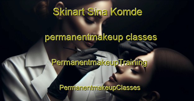 Skinart Sina Komde permanentmakeup classes | PermanentmakeupTraining | PermanentmakeupClasses | SkinartTraining-Nigeria