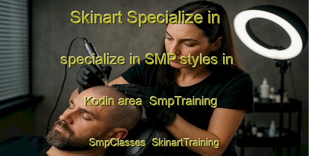 Skinart Specialize in specialize in SMP styles in Kodin area | SmpTraining | SmpClasses | SkinartTraining-Nigeria