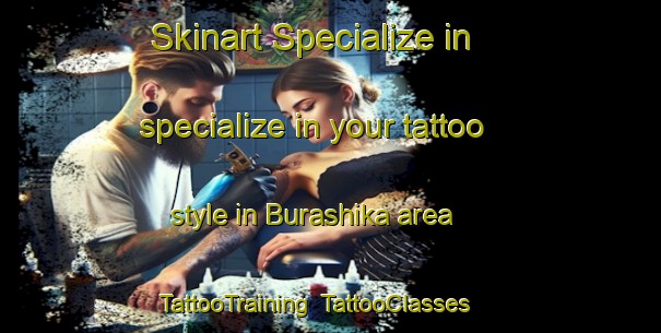 Skinart Specialize in specialize in your tattoo style in Burashika area | TattooTraining | TattooClasses | SkinartTraining-Nigeria