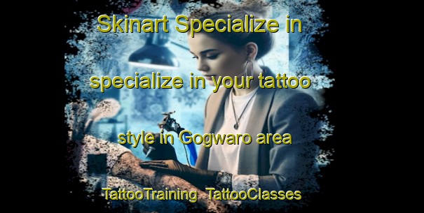 Skinart Specialize in specialize in your tattoo style in Gogwaro area | TattooTraining | TattooClasses | SkinartTraining-Nigeria