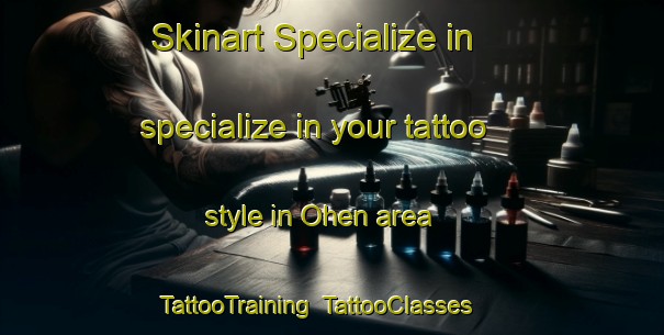 Skinart Specialize in specialize in your tattoo style in Ohen area | TattooTraining | TattooClasses | SkinartTraining-Nigeria