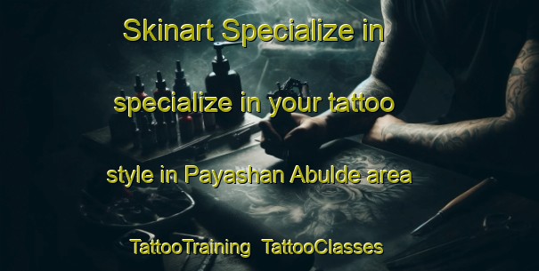 Skinart Specialize in specialize in your tattoo style in Payashan Abulde area | TattooTraining | TattooClasses | SkinartTraining-Nigeria