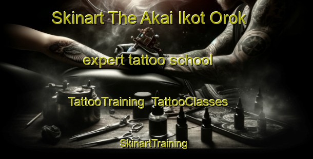 Skinart The Akai Ikot Orok expert tattoo school | TattooTraining | TattooClasses | SkinartTraining-Nigeria