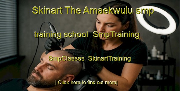 Skinart The Amaekwulu smp training school | SmpTraining | SmpClasses | SkinartTraining-Nigeria