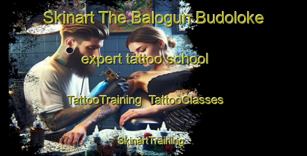 Skinart The Balogun Budoloke expert tattoo school | TattooTraining | TattooClasses | SkinartTraining-Nigeria
