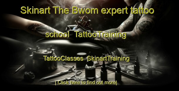 Skinart The Bwom expert tattoo school | TattooTraining | TattooClasses | SkinartTraining-Nigeria
