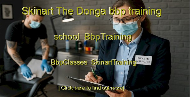 Skinart The Donga bbp training school | BbpTraining | BbpClasses | SkinartTraining-Nigeria