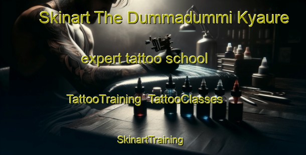 Skinart The Dummadummi Kyaure expert tattoo school | TattooTraining | TattooClasses | SkinartTraining-Nigeria