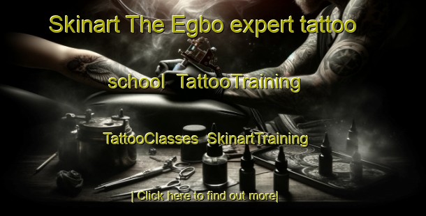 Skinart The Egbo expert tattoo school | TattooTraining | TattooClasses | SkinartTraining-Nigeria
