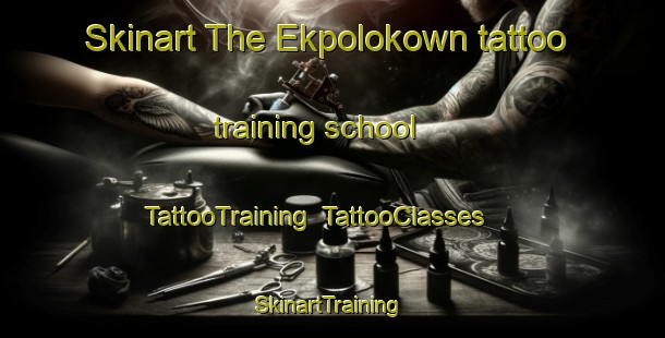 Skinart The Ekpolokown tattoo training school | TattooTraining | TattooClasses | SkinartTraining-Nigeria