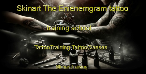 Skinart The Enienemgram tattoo training school | #TattooTraining #TattooClasses #SkinartTraining-Nigeria