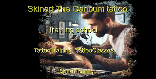 Skinart The Ganbum tattoo training school | TattooTraining | TattooClasses | SkinartTraining-Nigeria