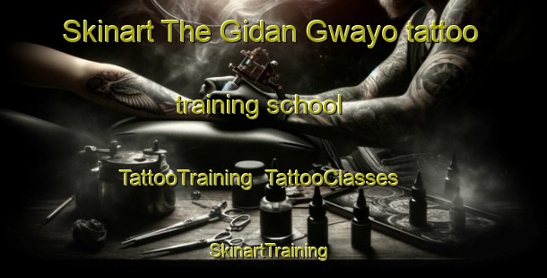 Skinart The Gidan Gwayo tattoo training school | TattooTraining | TattooClasses | SkinartTraining-Nigeria