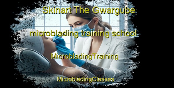 Skinart The Gwargube microblading training school | MicrobladingTraining | MicrobladingClasses | SkinartTraining-Nigeria