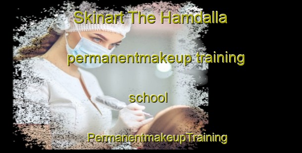 Skinart The Hamdalla permanentmakeup training school | #PermanentmakeupTraining #PermanentmakeupClasses #SkinartTraining-Nigeria