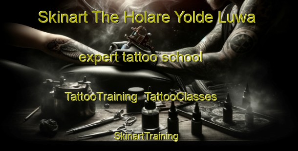 Skinart The Holare Yolde Luwa expert tattoo school | TattooTraining | TattooClasses | SkinartTraining-Nigeria