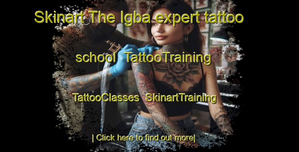 Skinart The Igba expert tattoo school | TattooTraining | TattooClasses | SkinartTraining-Nigeria