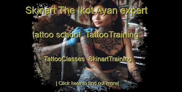 Skinart The Ikot Ayan expert tattoo school | TattooTraining | TattooClasses | SkinartTraining-Nigeria