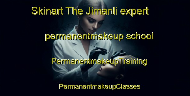 Skinart The Jimanli expert permanentmakeup school | #PermanentmakeupTraining #PermanentmakeupClasses #SkinartTraining-Nigeria