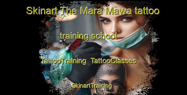 Skinart The Mara Mawa tattoo training school | TattooTraining | TattooClasses | SkinartTraining-Nigeria