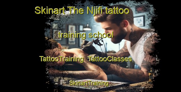 Skinart The Njifi tattoo training school | TattooTraining | TattooClasses | SkinartTraining-Nigeria
