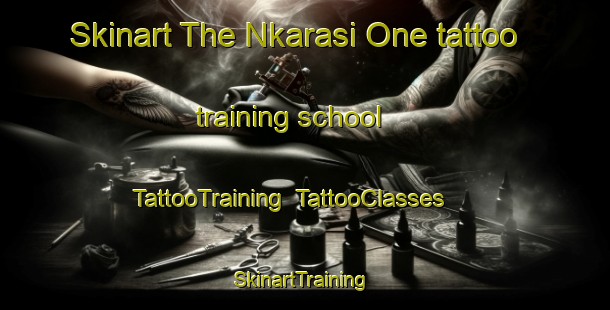 Skinart The Nkarasi One tattoo training school | TattooTraining | TattooClasses | SkinartTraining-Nigeria