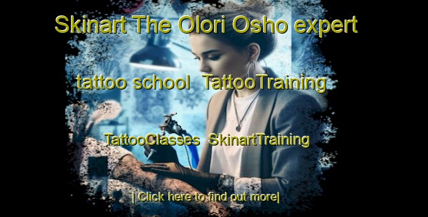 Skinart The Olori Osho expert tattoo school | TattooTraining | TattooClasses | SkinartTraining-Nigeria