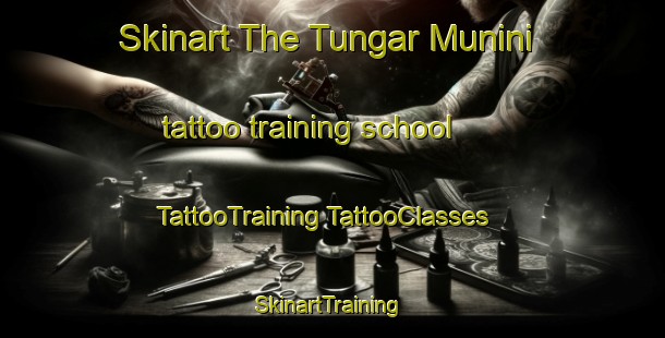 Skinart The Tungar Munini tattoo training school | #TattooTraining #TattooClasses #SkinartTraining-Nigeria