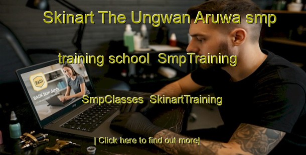 Skinart The Ungwan Aruwa smp training school | SmpTraining | SmpClasses | SkinartTraining-Nigeria