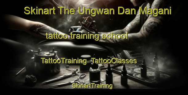 Skinart The Ungwan Dan Magani tattoo training school | TattooTraining | TattooClasses | SkinartTraining-Nigeria