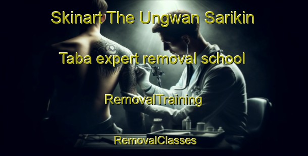 Skinart The Ungwan Sarikin Taba expert removal school | RemovalTraining | RemovalClasses | SkinartTraining-Nigeria