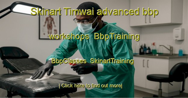 Skinart Timwai advanced bbp workshops | BbpTraining | BbpClasses | SkinartTraining-Nigeria