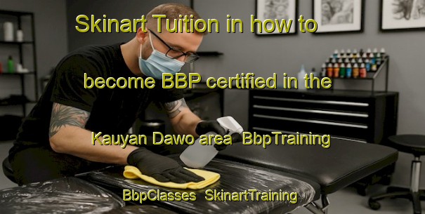 Skinart Tuition in how to become BBP certified in the Kauyan Dawo area | BbpTraining | BbpClasses | SkinartTraining-Nigeria