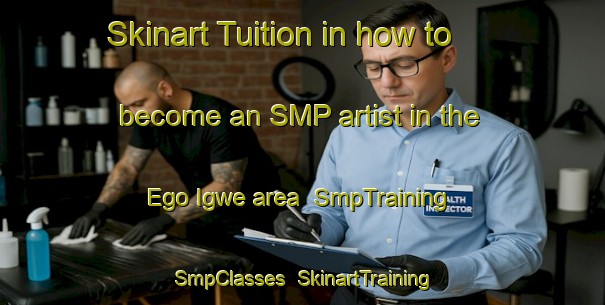 Skinart Tuition in how to become an SMP artist in the Ego Igwe area | SmpTraining | SmpClasses | SkinartTraining-Nigeria