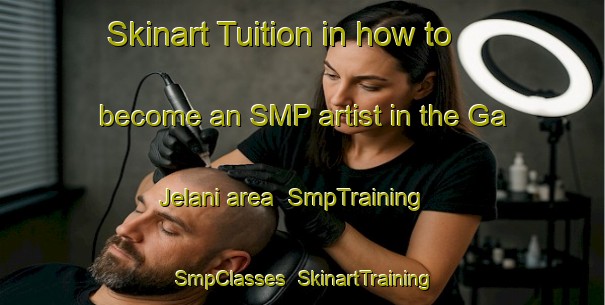 Skinart Tuition in how to become an SMP artist in the Ga Jelani area | SmpTraining | SmpClasses | SkinartTraining-Nigeria