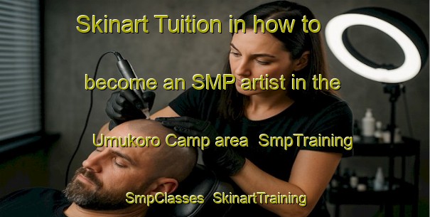 Skinart Tuition in how to become an SMP artist in the Umukoro Camp area | SmpTraining | SmpClasses | SkinartTraining-Nigeria