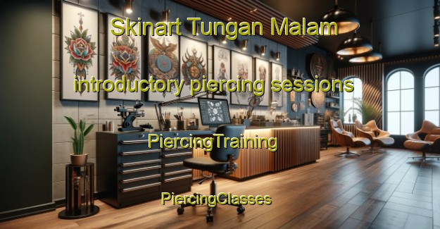 Skinart Tungan Malam introductory piercing sessions | PiercingTraining | PiercingClasses | SkinartTraining-Nigeria