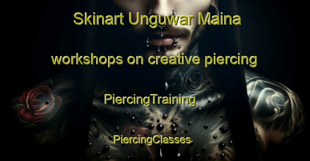 Skinart Unguwar Maina workshops on creative piercing | PiercingTraining | PiercingClasses | SkinartTraining-Nigeria
