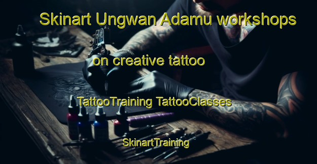 Skinart Ungwan Adamu workshops on creative tattoo | #TattooTraining #TattooClasses #SkinartTraining-Nigeria