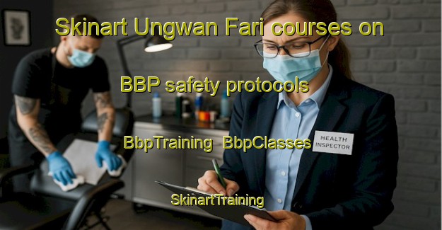 Skinart Ungwan Fari courses on BBP safety protocols | BbpTraining | BbpClasses | SkinartTraining-Nigeria