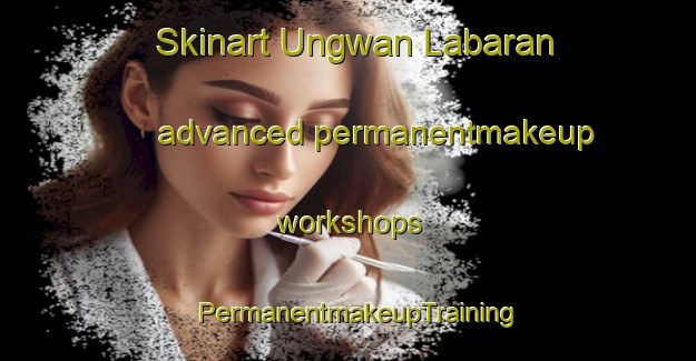Skinart Ungwan Labaran advanced permanentmakeup workshops | PermanentmakeupTraining | PermanentmakeupClasses | SkinartTraining-Nigeria