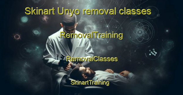 Skinart Unyo removal classes | RemovalTraining | RemovalClasses | SkinartTraining-Nigeria