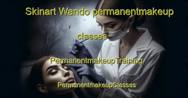 Skinart Wando permanentmakeup classes | PermanentmakeupTraining | PermanentmakeupClasses | SkinartTraining-Nigeria
