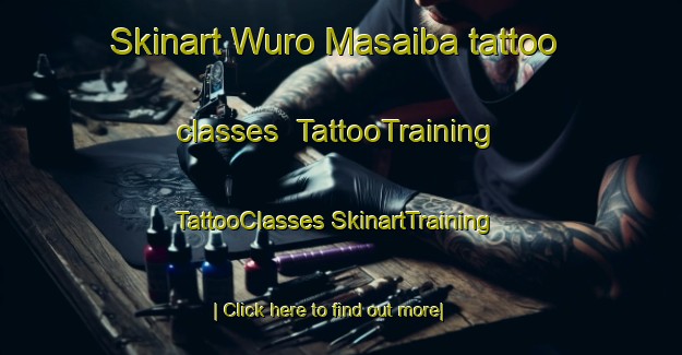 Skinart Wuro Masaiba tattoo classes | #TattooTraining #TattooClasses #SkinartTraining-Nigeria